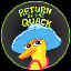 Return of the QUACK (DUCK)