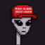 Make Aliens Great Again (MAGA)